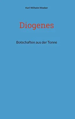 E-Book (epub) Diogenes von Karl-Wilhelm Weeber