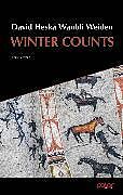 E-Book (epub) Winter Counts von David Heska Wanbli Weiden, Harriet Fricke
