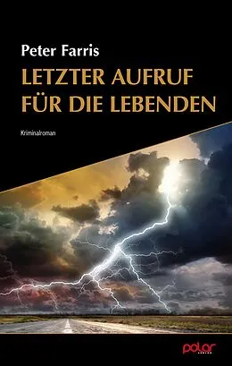 E-Book (epub) Letzter Aufruf für die Liebenden von Peter Farris