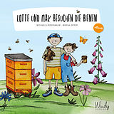 E-Book (pdf) Lotte und Max besuchen die Bienen von Michaela Rosenbaum