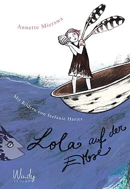 E-Book (epub) Lola auf der Erbse von Annette Mierswa
