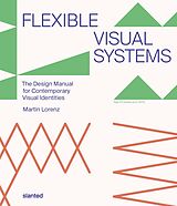 Kartonierter Einband Flexible Visual Systems von Dr. Martin Lorenz