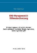 Fester Einband KMU-Management II: Willensdurchsetzung von Bernd J. Schnurrenberger