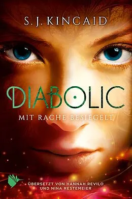 E-Book (epub) Diabolic  Mit Rache besiegelt von S.J. Kincaid