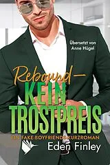 E-Book (epub) Rebound - Kein Trostpreis von Eden Finley