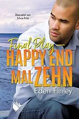 E-Book (epub) Final Play - Happy End mal zehn von Eden Finley
