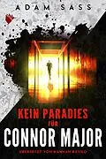 E-Book (epub) Kein Paradies für Connor Major von Adam Sass