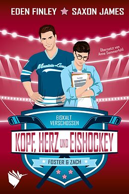 E-Book (epub) Kopf, Herz und Eishockey von Eden Finley, Saxon James