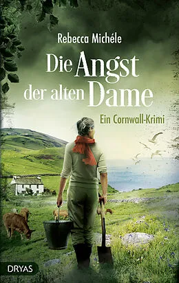 E-Book (epub) Die Angst der alten Dame von Rebecca Michéle