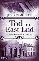 Kartonierter Einband Tod im East End von Jessica Müller