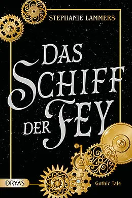 E-Book (epub) Das Schiff der Fey von Stephanie Lammers