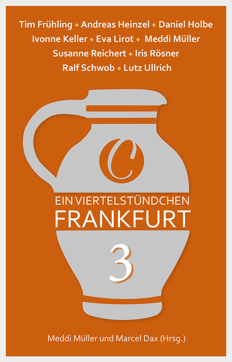 Ein Viertelstündchen Frankfurt  Band 3
