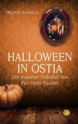 E-Book (epub) Halloween in Ostia von Martin Schnick