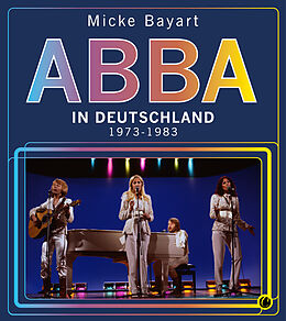 Fester Einband ABBA in Deutschland von Micke Bayart