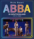 E-Book (pdf) ABBA in Deutschland von Micke Bayart