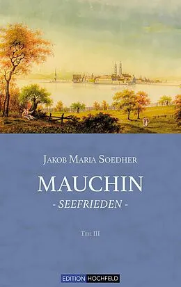 E-Book (epub) Mauchin - Seefrieden von Jakob Maria Soedher