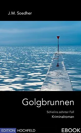 E-Book (epub) Golgbrunnen von Jakob Maria Soedher