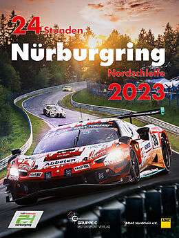 Kartonierter Einband 24 Stunden Nürburgring Nordschleife 2023 von 