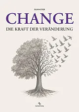 Kartonierter Einband Change von Silvia Eyer