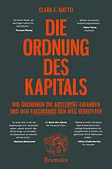 Kartonierter Einband Die Ordnung des Kapitals von Clara E. Mattei