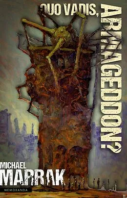 E-Book (epub) Quo vadis, Armageddon? von Michael Marrak