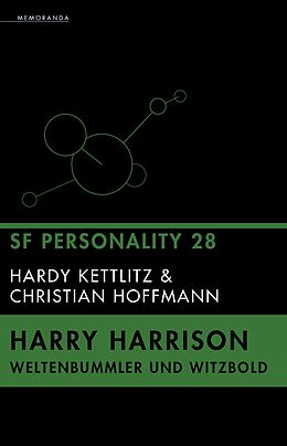 E-Book (epub) Harry Harrison  Weltenbummler und Witzbold von Hardy Kettlitz, Christian Hoffmann