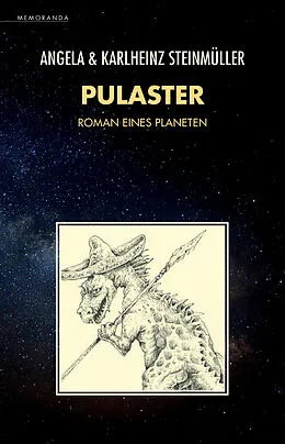 E-Book (epub) Pulaster von Angela Steinmüller, Karlheinz Steinmüller