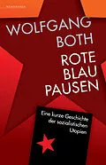 E-Book (epub) Rote Blaupausen von Wolfgang Both