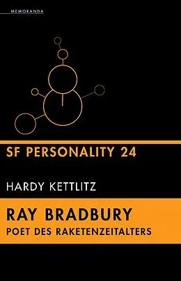 E-Book (epub) Ray Bradbury  Poet des Raketenzeitalters von Hardy Kettlitz
