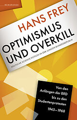 E-Book (epub) Optimismus und Overkill von Hans Frey