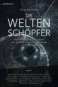 E-Book (epub) Die Weltenschöpfer - Band 1 von Charles Platt