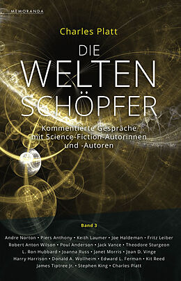 Kartonierter Einband Die Weltenschöpfer - Band 3 von Charles Platt