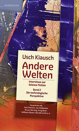E-Book (epub) Andere Welten - Interviews zur Science Fiction - Band 2 von Usch Kiausch