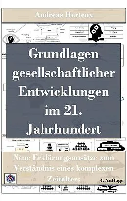 E-Book (epub) Grundlagen gesellschaftlicher Entwicklungen im 21. Jahrhundert von Andreas Herteux
