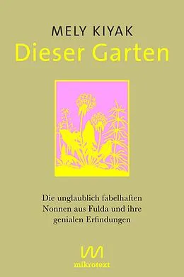E-Book (epub) Dieser Garten von Mely Kiyak