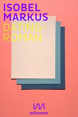 E-Book (epub) Dating-Roman von Isobel Markus