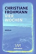 E-Book (epub) Vier Wochen von Christiane Frohmann