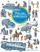 Pappband, unzerreissbar (PpU) Polizei Wimmelbuch von