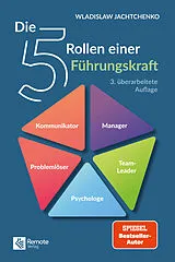 Fester Einband Die 5 Rollen einer Führungskraft von Wladislaw Jachtchenko
