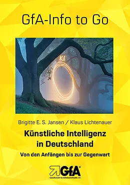 E-Book (epub) Künstliche Intelligenz in Deutschland von Brigitte E.S. Jansen, Klaus Lichtenauer
