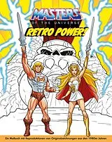 Kartonierter Einband Masters of the Universe: Retro Power! Malbuch von Autoren