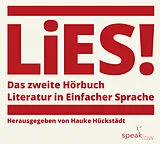 Digital LiES. Das zweite Hörbuch von Ferda Ataman, Christoph Biermann, Paul Bokowski