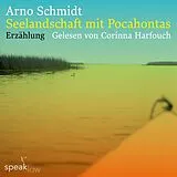 Audio CD (CD/SACD) Seelandschaft mit Pocahontas von Arno Schmidt