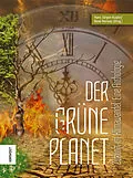 E-Book (pdf) Der Grüne Planet von Kai Focke, Christian Endres, Uwe Hermann