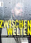 E-Book (epub) ZwischenWelten von 