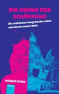 E-Book (pdf) Die Krone der Schöpfung von Margit Stein