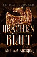 E-Book (epub) Drachenblut - der Fantasy Bestseller von Lindsay Buroker