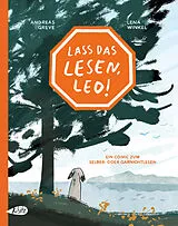 Fester Einband Lass das Lesen, Leo! von Andreas Greve, Lena Winkel