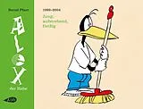 Fester Einband Alex der Rabe: Jung, aufstrebend, fleißig von Bernd Pfarr