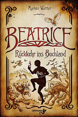E-Book (pdf) Beatrice  Rückkehr ins Buchland von Markus Walther